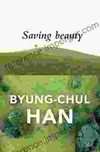 Saving Beauty Byung Chul Han