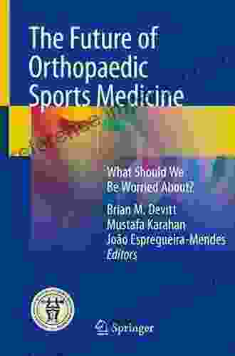 The Future Of Orthopaedic Sports Medicine: What Should We Be Worried About?