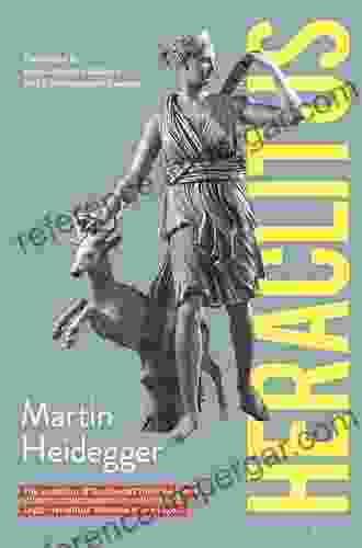 Heraclitus: The Inception Of Occidental Thinking And Logic: Heraclitus S Doctrine Of The Logos (Athlone Contemporary European Thinkers)