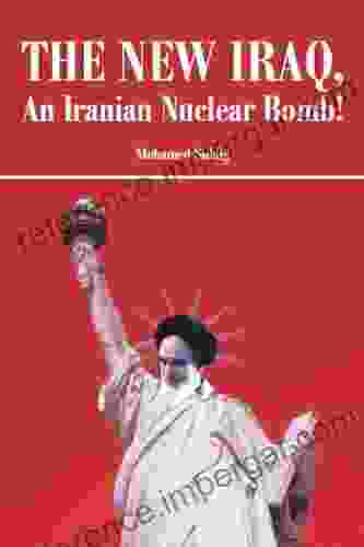 The New Iraq an Iranian Nuclear Bomb