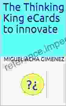 The Thinking King ECards To Innovate