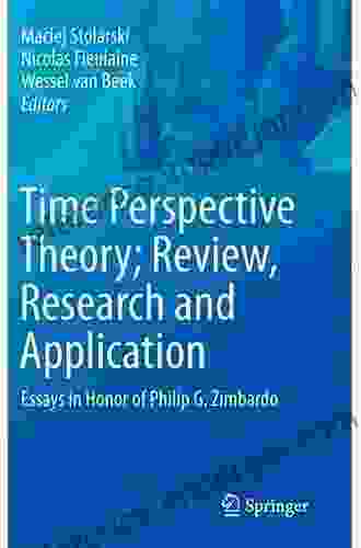 Time Perspective Theory Review Research And Application: Essays In Honor Of Philip G Zimbardo