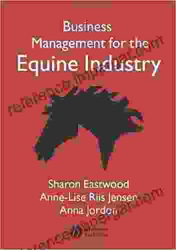 Business Management For The Equine Industry