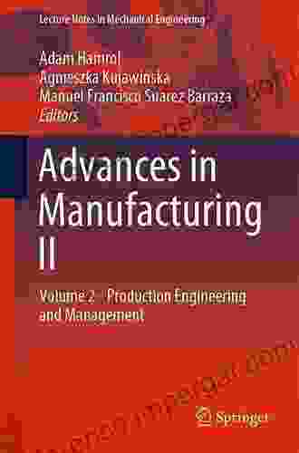 Advances In Manufacturing (Lecture Notes In Mechanical Engineering)