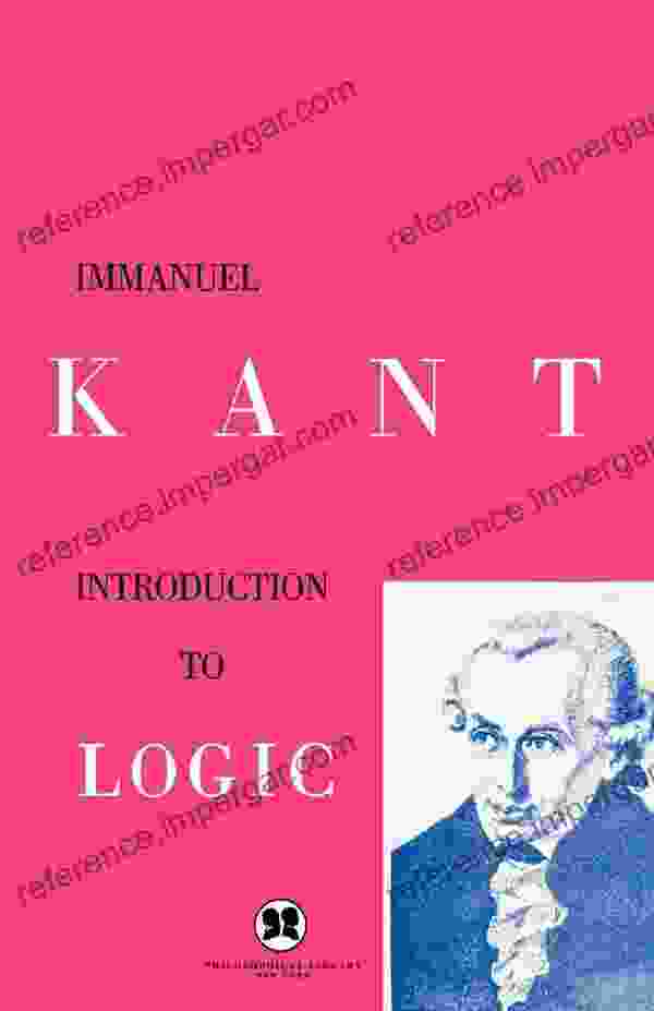 Introduction to Logic Immanuel Kant