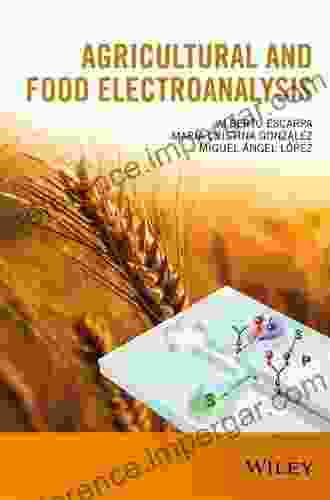 Agricultural And Food Electroanalysis