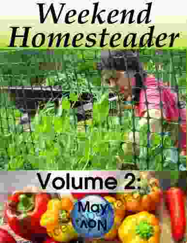 Weekend Homesteader: May Anna Hess