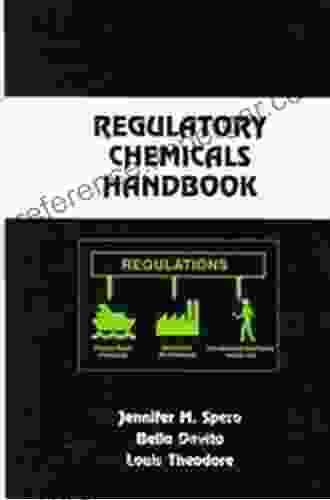 Regulatory Chemicals Handbook (Chemical Industries 80)