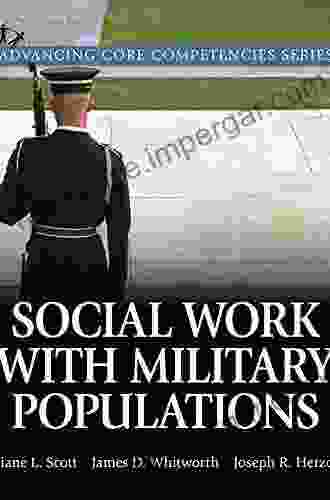 Social Work with Military Populations (2 downloads) (Advancing Core Competencies)