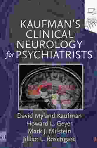 Kaufman S Clinical Neurology For Psychiatrists E (Major Problems In Neurology)