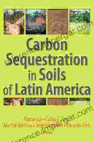 Carbon Sequestration In Soils Of Latin America