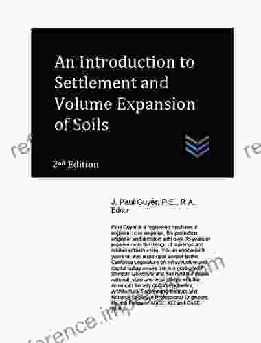 An Introduction To Settlement And Volume Expansion Of Soils (Geotechnical Engineering)