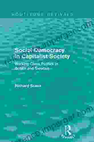 Routledge Revivals: New Views Of Co Operation (1988): Working Class Politics In Britain And Sweden (Routledge Revivals: History Workshop Series)