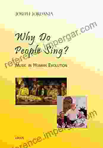 Why Do People Sing? Music In Human Evolution