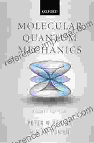 Molecular Quantum Mechanics Peter W Atkins