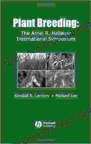 Plant Breeding: The Arnel R Hallauer International Symposium