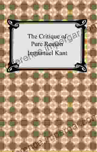 The Critique Of Pure Reason