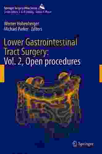 Lower Gastrointestinal Tract Surgery: Vol 1 Laparoscopic Procedures (Springer Surgery Atlas)