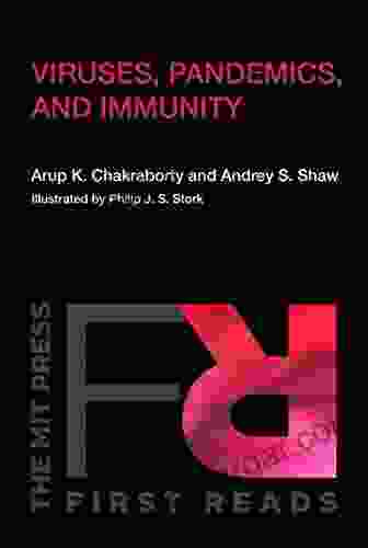 Viruses Pandemics and Immunity (MIT Press First Reads)