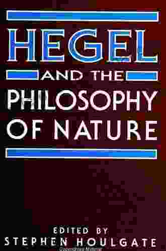 Hegel S Philosophy Of Nature: Volume II Edited By M J Petry