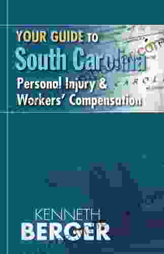 Your Guide To South Carolina Personal Injury Workers Compensation